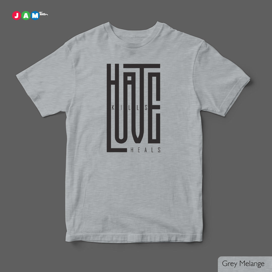 Hate Kills, Love Heals Transformation Tee