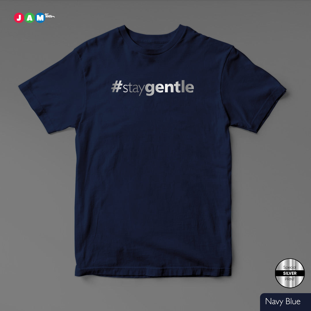 Sophistication Redefined: Navy Blue #stayGentle T-Shirt