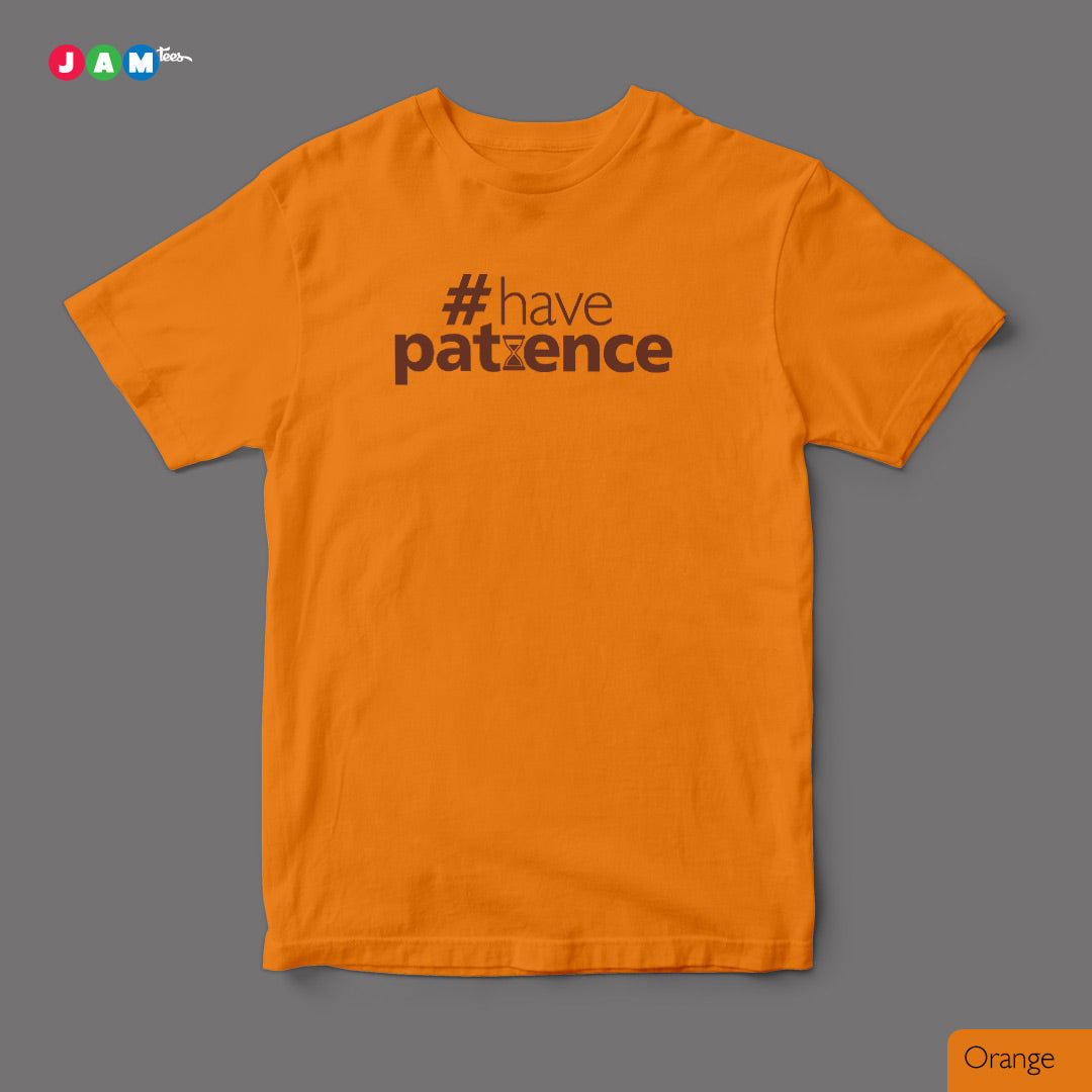 Hashtag Have PATIENCE Yellow Crew Neck T-shirt