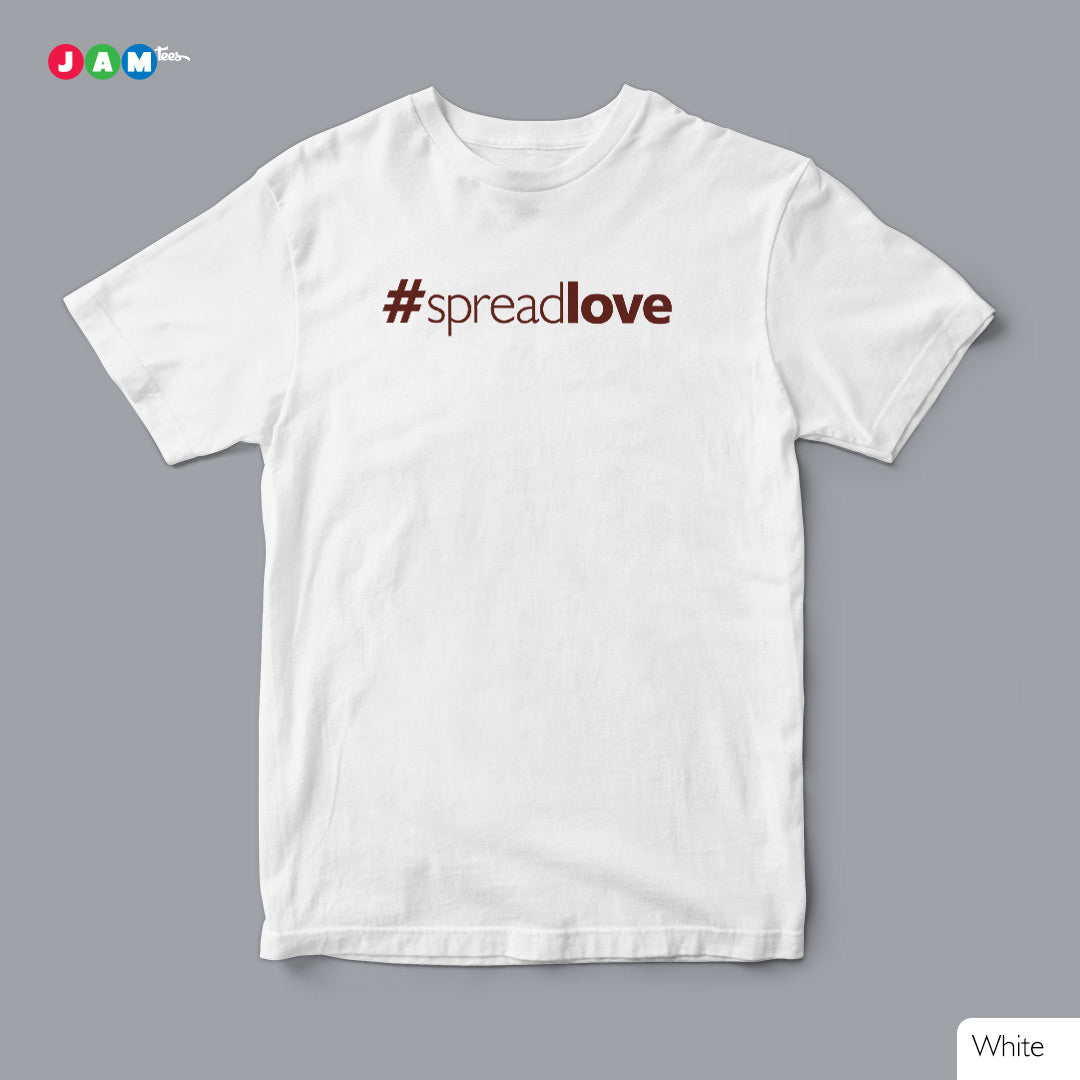 Pure White T-shirt wth Brown Text #SpreadLove