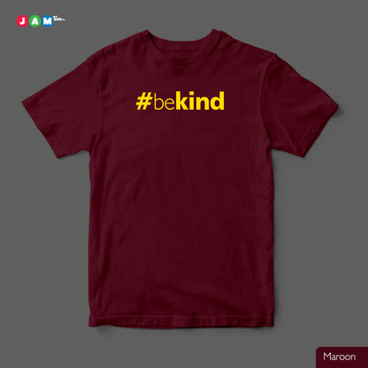 "Radiant Kindness: Maroon T-Shirt with Vibrant Yellow #beKind Print"