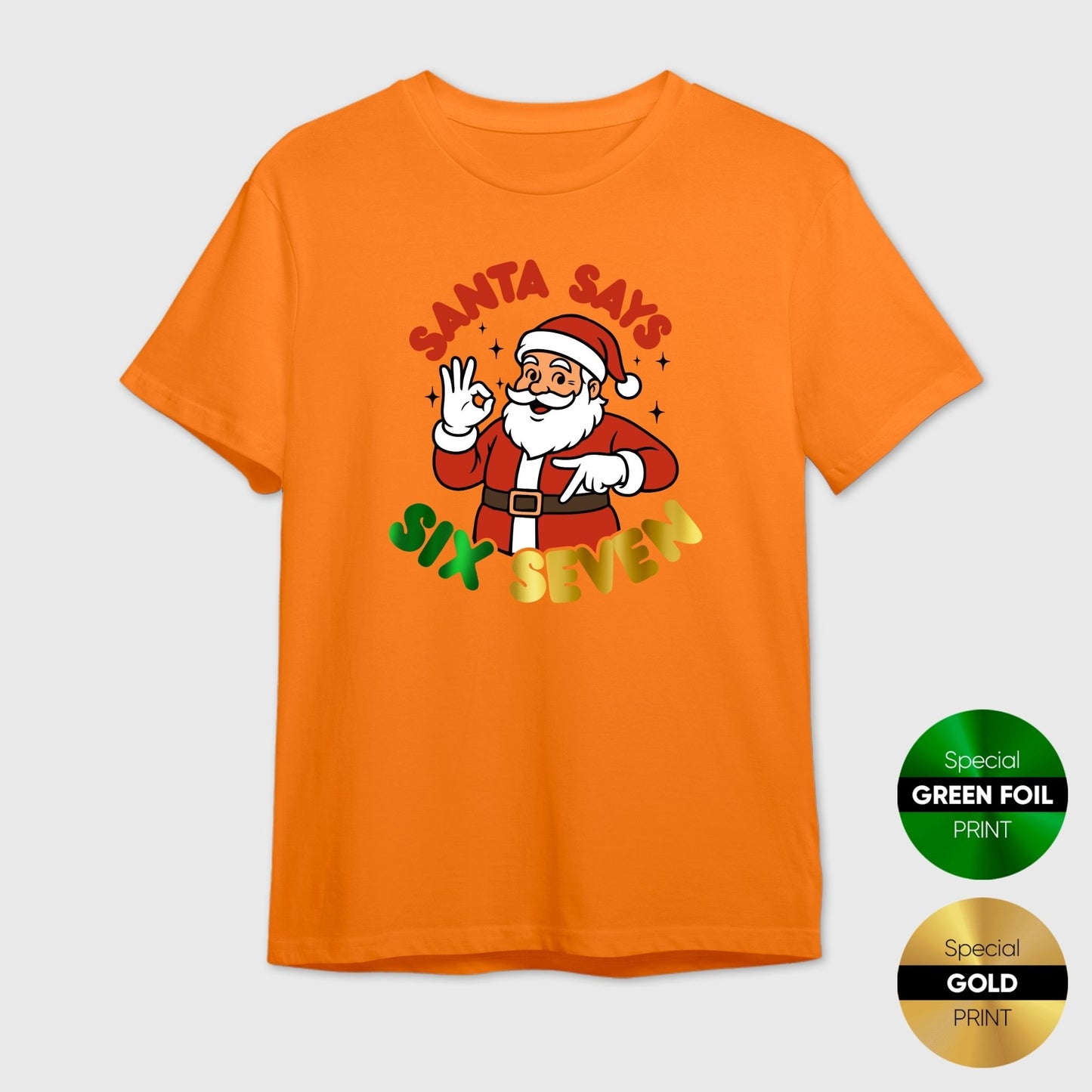 Santa Says Six Seven T-Shirt | Funny Hip Hop Christmas Tee