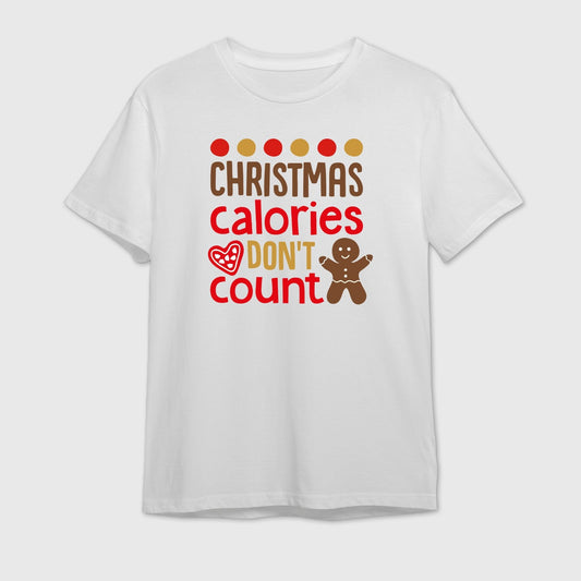 Christmas Calories Don't Count T-Shirt | Funny Foodie Tee